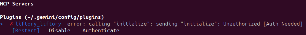 Die Liste der MCP-Server in Antigravity: Liftory ist als Auth Needed markiert, darunter die Aktionen Restart, Disable und Authenticate